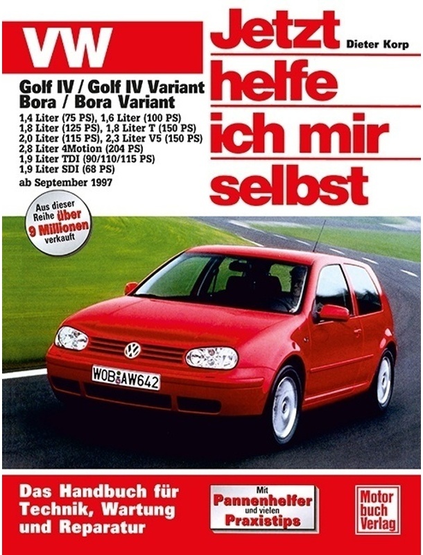 Vw Golf Iv  Variant / Bora / Bora Variant Ab September 1997 - Dieter Korp  Kartoniert (TB)