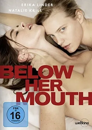 Below Her Mouth (Neu differenzbesteuert)