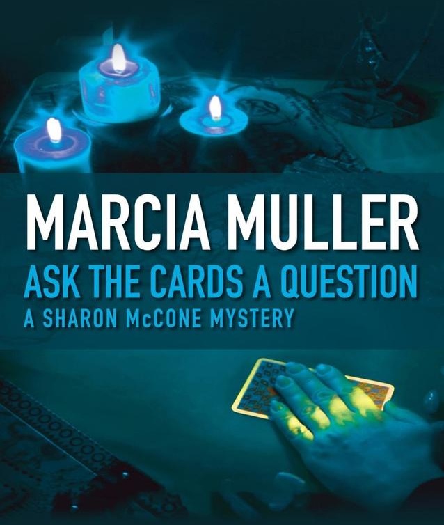Ask the Cards a Question: eBook von Marcia Muller