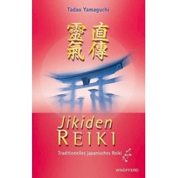 Jikiden Reiki - Tadao Yamaguchi  Yamaguchi  Kartoniert (TB)