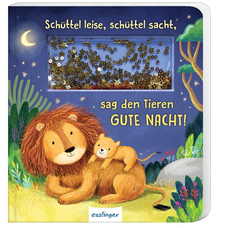 Schüttel-Pappe / Schüttel-Pappe: Schüttel Leise  Schüttel Sacht  Sag Den Tieren Gute Nacht! - Madlen Ottenschläger  Pappband