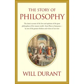 Simon & Schuster Story of Philosophy: