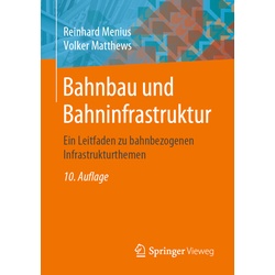 Bahnbau Und Bahninfrastruktur - Reinhard Menius  Volker Matthews  Kartoniert (TB)