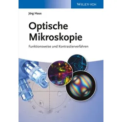 Optische Mikroskopie