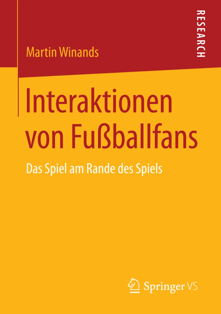 Interaktionen Von Fußballfans - Martin Winands  Kartoniert (TB)