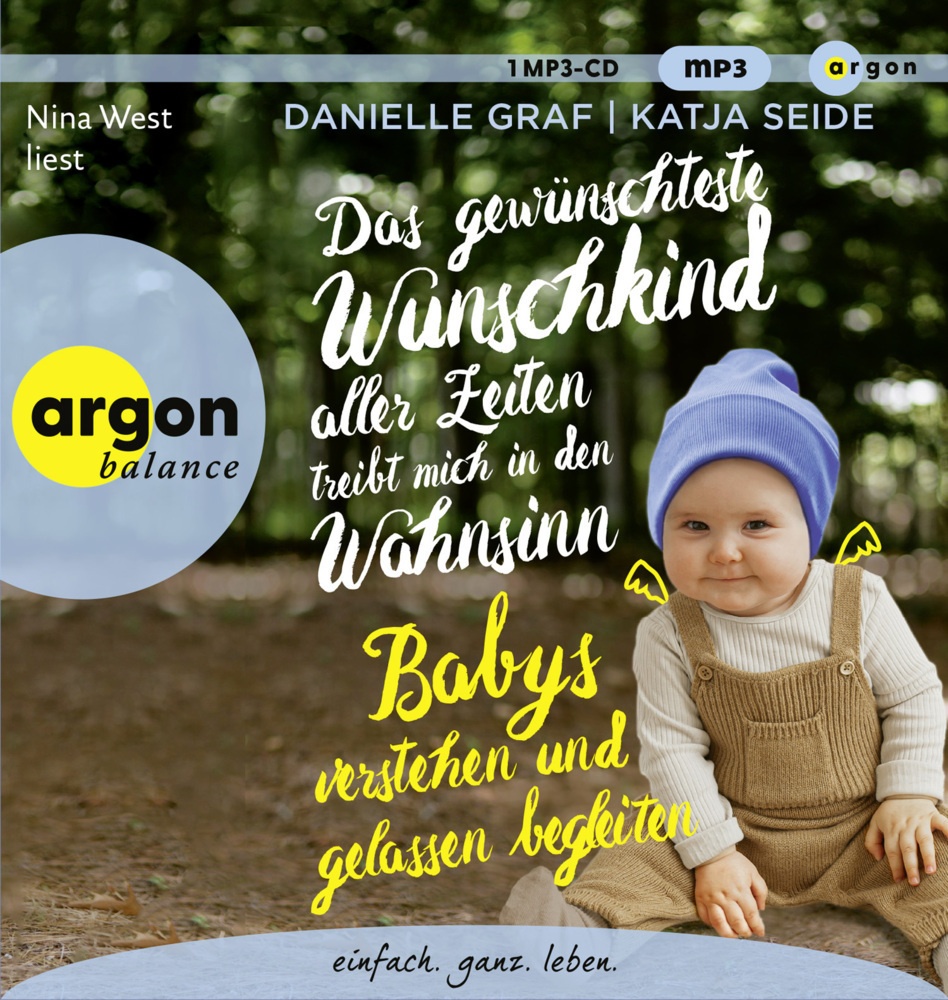 Das Gewünschteste Wunschkind Aller Zeiten Treibt Mich In Den Wahnsinn 1 Audio-Cd  1 Mp3 - Danielle Graf  Katja Seide (Hörbuch)