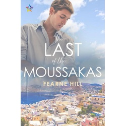 The Last of the Moussakas als eBook Download von Fearne Hill