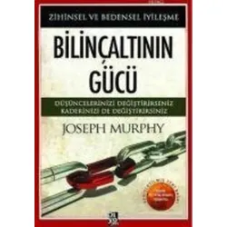 Bilincaltinin Gücü