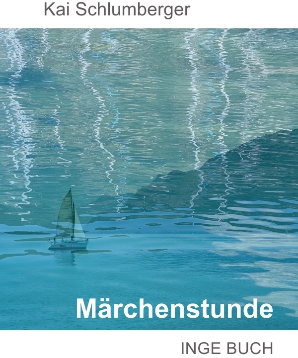 Märchenstunde - Kai Schlumberger  Kartoniert (TB)