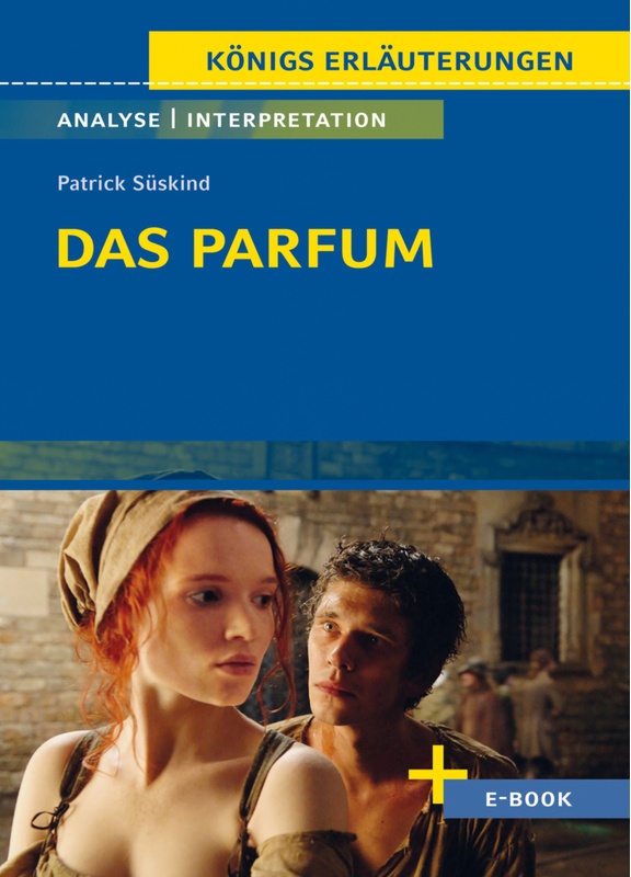 Das Parfum Von Patrick Süskind - Textanalyse Und Interpretation - Patrick Süskind, Gebunden