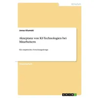 Grin Akzeptanz von KI-Technologien bei Mitarbeitern: