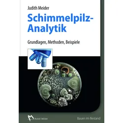 Schimmelpilzanalytik