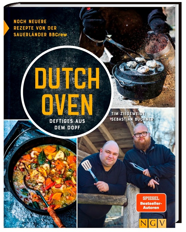 Dutch Oven / Dutch Oven - Neue Rezepte Von Der Sauerländer Bbcrew - Sauerländer BBCrew, Tim Ziegeweidt, Sebastian Buchner, Gebunden
