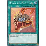 YS17-DE029 - Bürde des Mächtigen - Common - DE - im Set mit Ultrapro Toploader - Yugioh