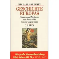 Beck C. H. Geschichte Europas: Staaten und Nationen von
