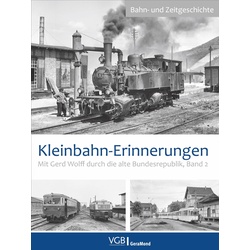 Kleinbahn-Erinnerungen, Ratgeber von Gerd Wolff