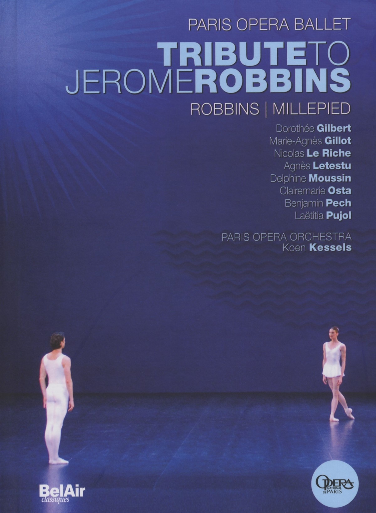 Tribute To Jerome Robbins - Robbins  Millepied  Pariser Oper Ballett. (DVD)