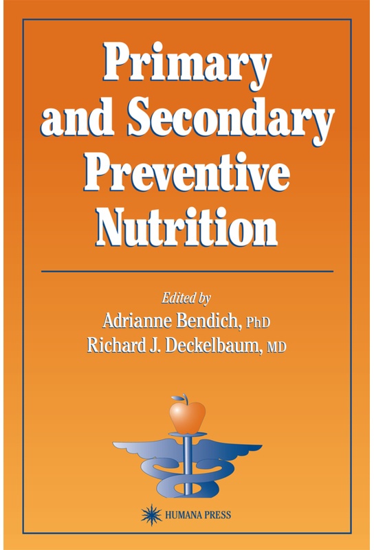 Primary And Secondary Preventive Nutrition  Kartoniert (TB)