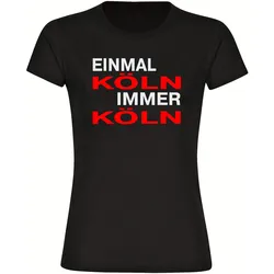 multifanshop Damen T-Shirt - Köln - Einmal Immer - Druck rot - Frauen