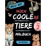 Independently published Coole Tiere Malbuch 2 50 St.