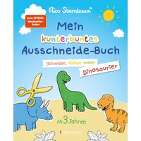 Bassermann, F Mein kunterbuntes Ausschneidebuch - Dinosaurier. Schneiden, kleben,