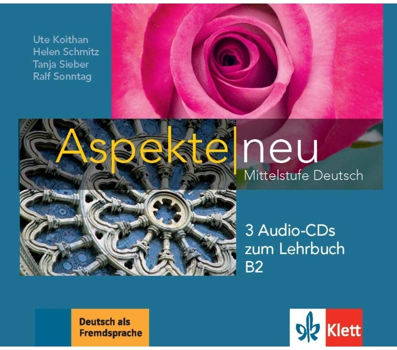 Aspekte Neu - Aspekte Neu Lehrbuch B2 3 Audio-Cds - Ute Koithan  Helen Schmitz  Tanja Sieber  Ralf Sonntag (Hörbuch)