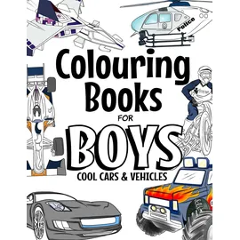 CreateSpace Colouring Books For Boys Cool Cars and Vehicles: Cool Cars, Trucks, Bikes, Planes, Boats And Vehicles Colouring Book For Boys Aged 6-12 (The Future Teacher's Colouring Books For Boys)