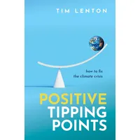Oxford University Press Positive Tipping Points