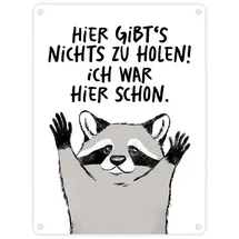 speecheese Waschbär Metallschild in 15x20 cm mit Spruch Hier gibts nichts zu holen ein niedliches Schild für die Wohnung lustiges Motiv Männer Geburtstag Räuber Blechschild witziges