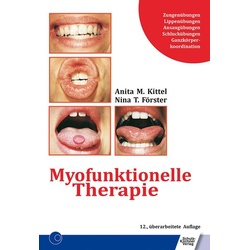 Myofunktionelle Therapie