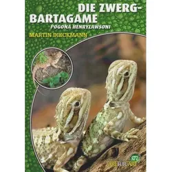 Die Zwergbartagame - Martin Dieckmann  Kartoniert (TB)