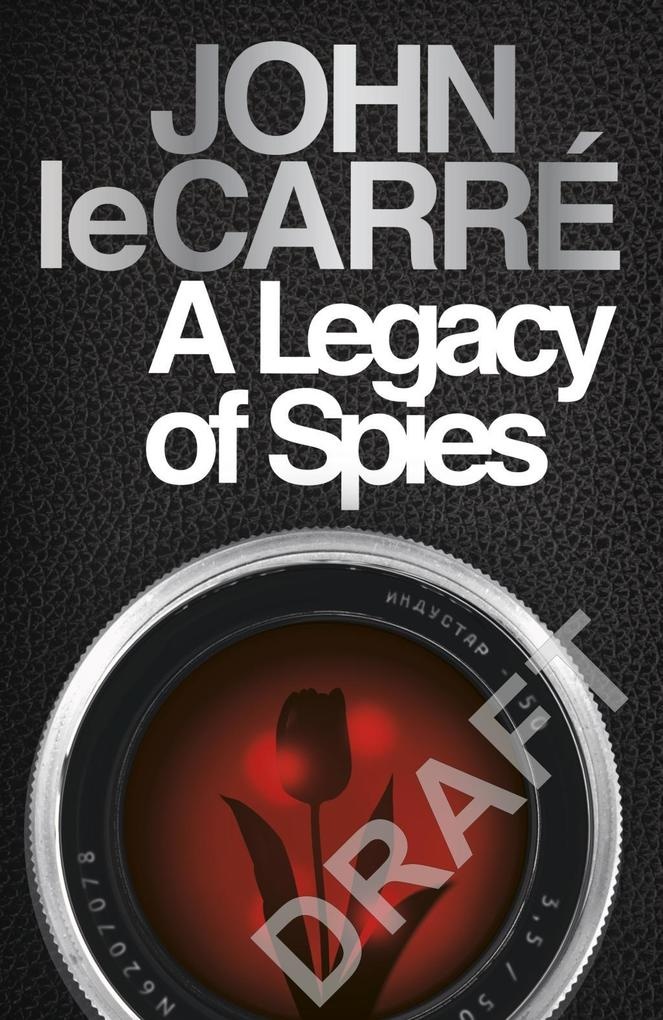 A Legacy of Spies: Taschenbuch von John Le Carré