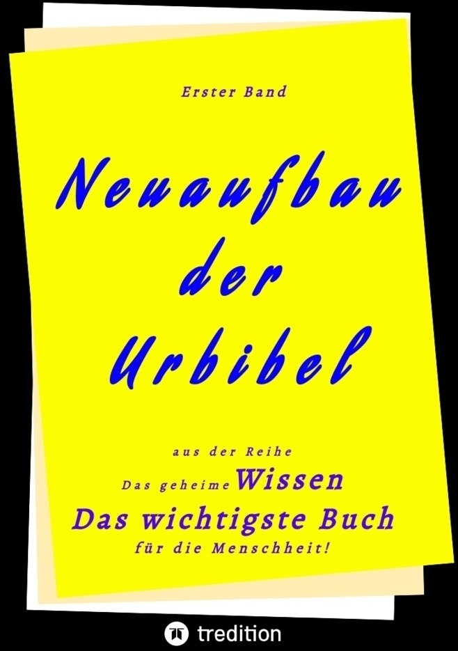 1. Band Von Neuaufbau Der Urbibel - . Herausgeber  Johannes Greber  Kartoniert (TB)