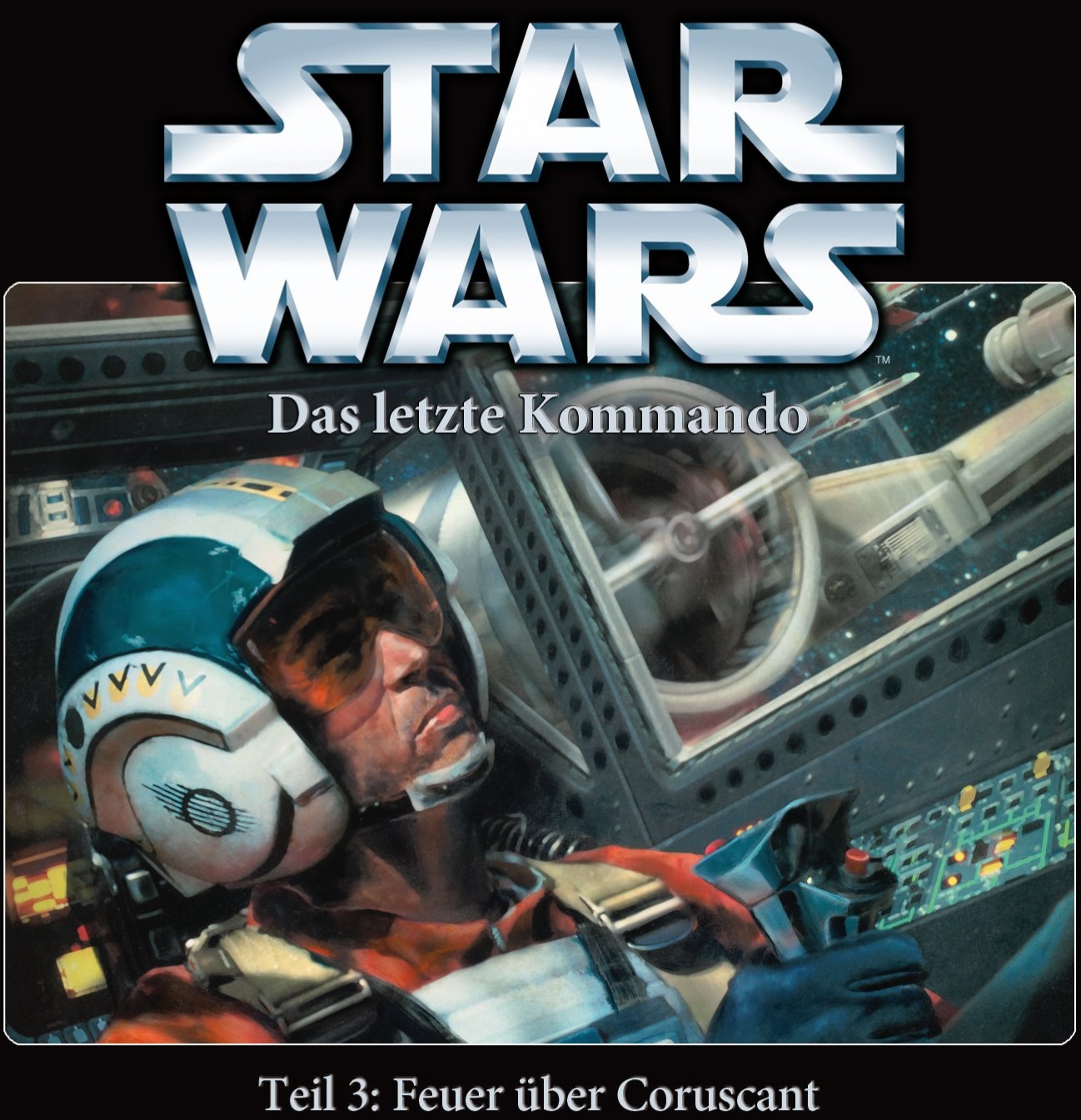 Star Wars Das letzte Kommando Teil 3: Feuer über Coruscant [Audio CD] Star Wars (Neu differenzbesteuert)