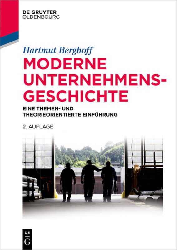 Moderne Unternehmensgeschichte - Hartmut Berghoff  Kartoniert (TB)