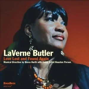Love Lost And Found Again - Laverne Butler. (CD)