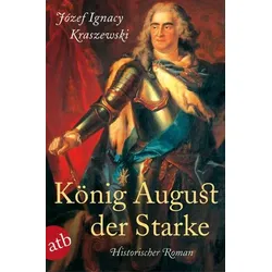 König August der Starke