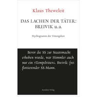 Residenz Verlag Das Lachen der Täter: Breivik u.a.