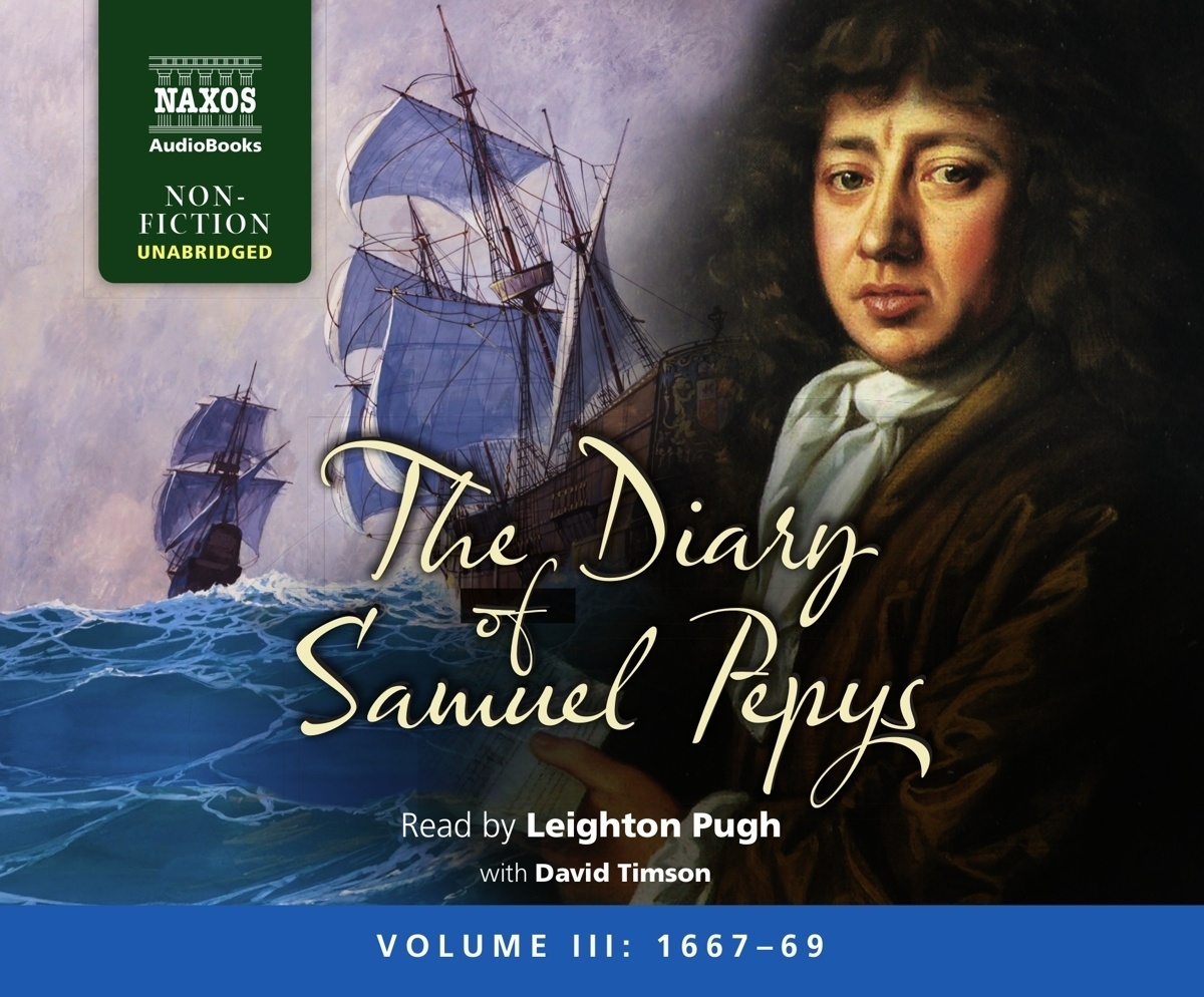 The Diary Of Samuel Pepys: Vol.3 - Leighton Pugh (Hörbuch)