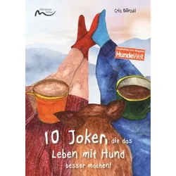 10 Joker, die das Leben mit Hund besser machen