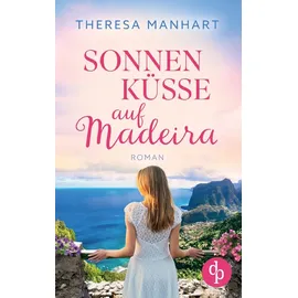 dp Verlag Sonnenküsse auf Madeira