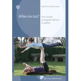 Modernes Lernen Borgmann Alles im Lot?: Vom Lernen, auf eigenen Beinen zu stehen