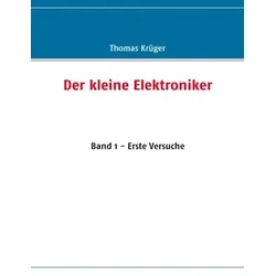 Der kleine Elektroniker