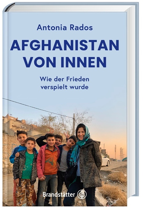 Afghanistan Von Innen - Antonia Rados, Gebunden