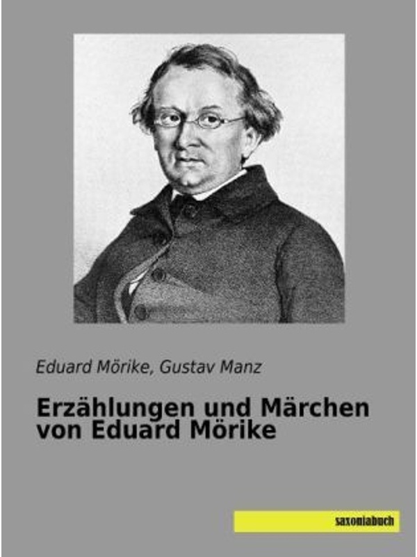 Erzählungen Und Märchen Von Eduard Mörike - Eduard Mörike, Kartoniert (TB)