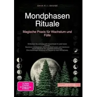 Epubli Mondphasen Rituale: Magische Praxis für Wachstum und Fülle