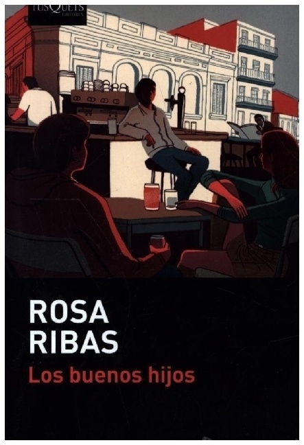 Los Buenos Hijos - Rosa Ribas  Kartoniert (TB)