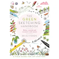 Pan Macmillan The Green Sketching Handbook: Taschenbuch von Ali Foxon