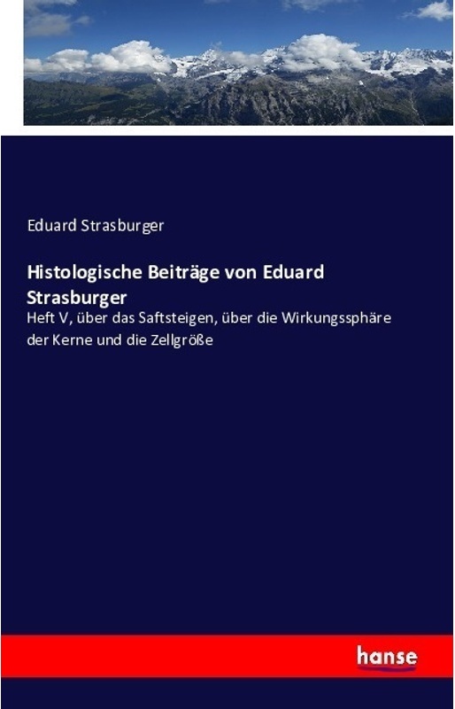 Histologische Beiträge Von Eduard Strasburger - Eduard Strasburger, Kartoniert (TB)