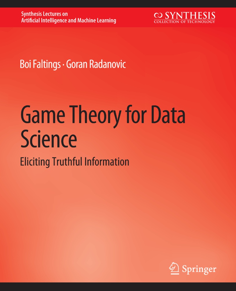 Game Theory For Data Science - Boi Faltings  Goran Radanovic  Kartoniert (TB)